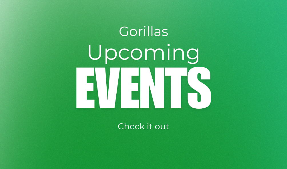 Events at the Gorillas